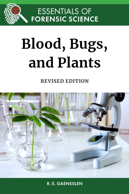 Blood, Bugs, and Plants, Revised Edition, EPUB eBook