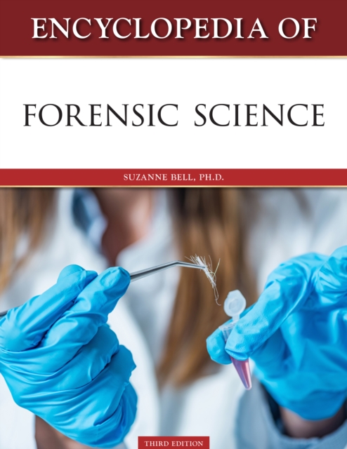 Encyclopedia of Forensic Science, Third Edition, EPUB eBook
