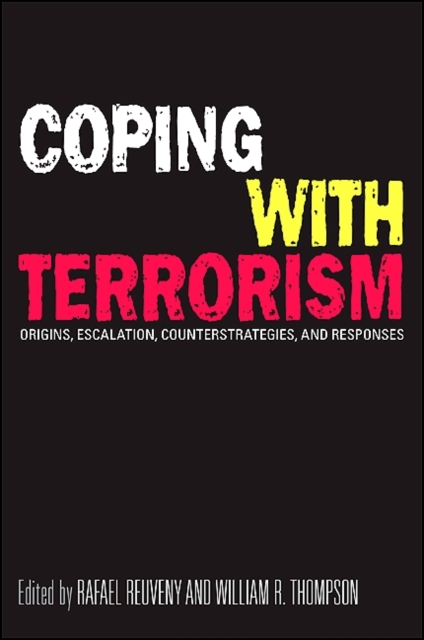 Coping with Terrorism : Origins, Escalation, Counterstrategies, and Responses, EPUB eBook