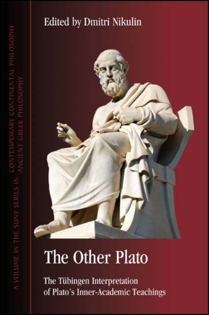 The Other Plato : The Tubingen Interpretation of Plato's Inner-Academic Teachings, EPUB eBook