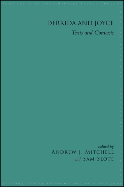 Derrida and Joyce : Texts and Contexts, EPUB eBook