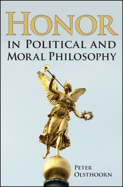 Honor in Political and Moral Philosophy, EPUB eBook
