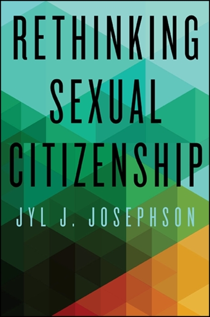 Rethinking Sexual Citizenship, EPUB eBook