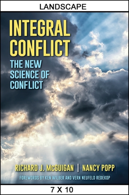 Integral Conflict : The New Science of Conflict, EPUB eBook