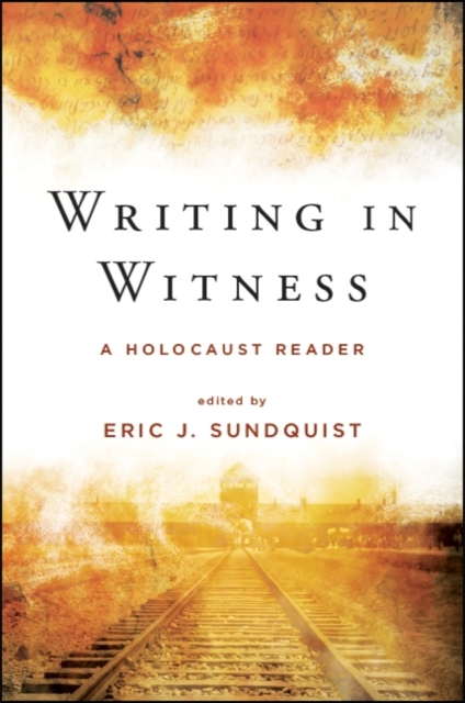 Writing in Witness : A Holocaust Reader, EPUB eBook