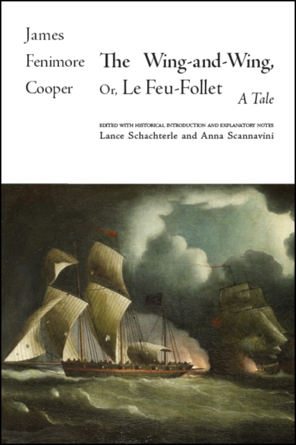 The Wing-and-Wing, Or Le Feu-Follet : A Tale, EPUB eBook