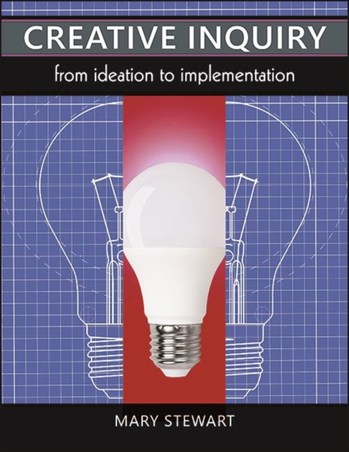 Creative Inquiry : From Ideation to Implementation, EPUB eBook