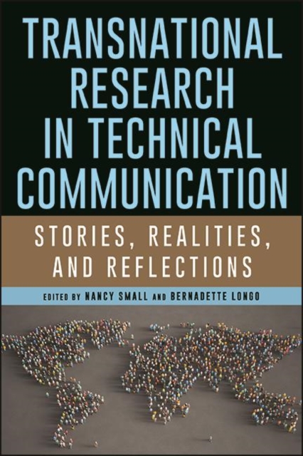 Transnational Research in Technical Communication : Stories, Realities, and Reflections, EPUB eBook