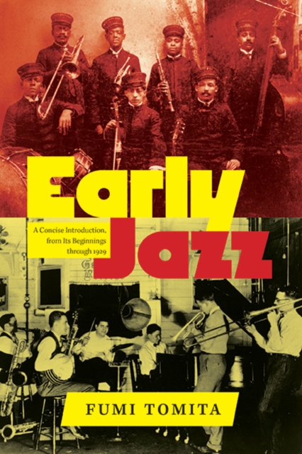 Early Jazz : A Concise Introduction, from Its Beginnings through 1929, EPUB eBook