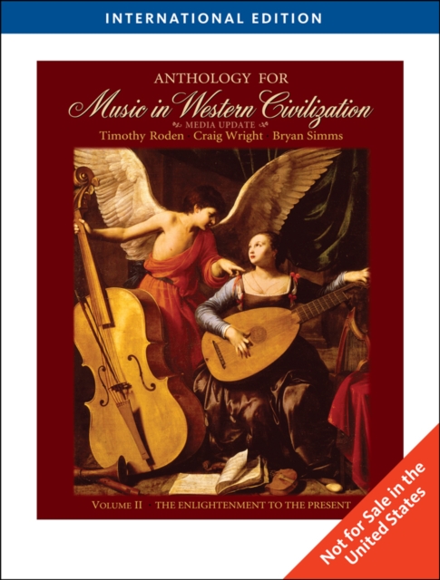 Anthology for Music in Western Civilization, Volume II : Media Update, International Edition, Paperback / softback Book