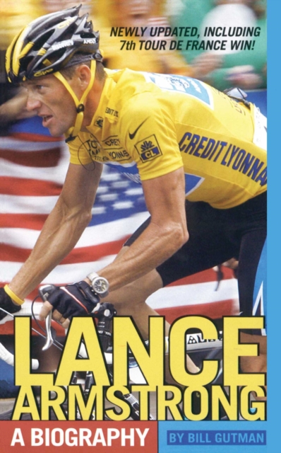 Lance Armstrong : A Biography, EPUB eBook