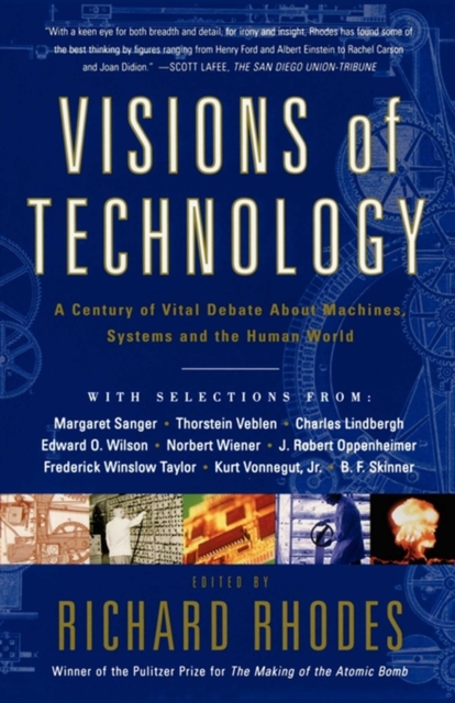 Visions Of Technology : A Century Of Vital Debate About Machines Systems A, EPUB eBook