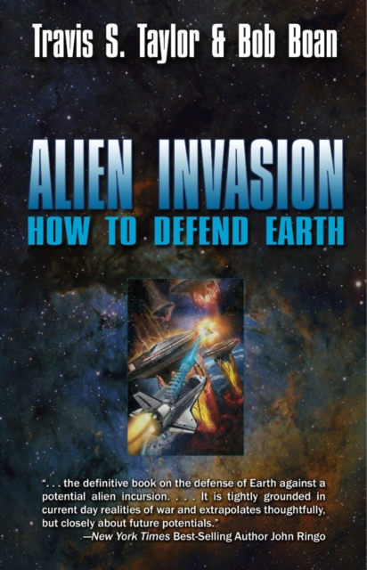 Alien Invasion: The Ultimate Survival Guide for the Ultimate Attack, Paperback / softback Book