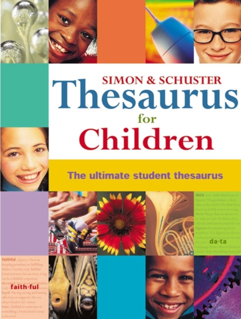 Simon & Schuster Thesaurus for Children : The Ultimate Student Thesaurus, EPUB eBook