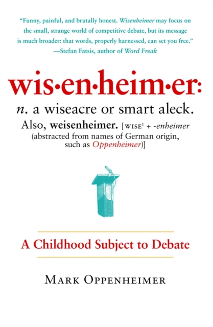 Wisenheimer : A Childhood Subject to Debate, EPUB eBook