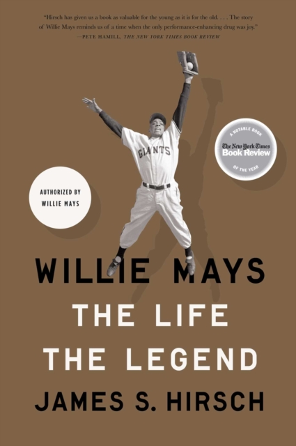 Willie Mays : The Life, The Legend, EPUB eBook