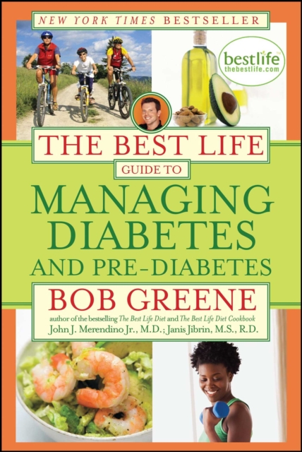 The Best Life Guide to Managing Diabetes and Pre-Diabetes, EPUB eBook