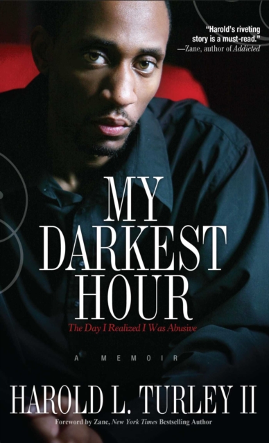 My Darkest Hour : The Day I Realized I Was Abusive, EPUB eBook