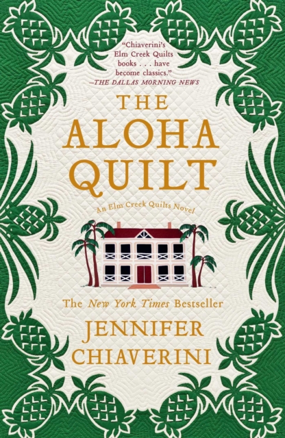 The Aloha Quilt : An Elm Creek Quilts Novel, EPUB eBook