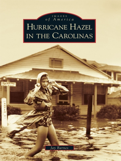 Hurricane Hazel in the Carolinas, EPUB eBook