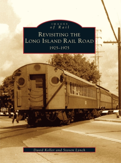 Revisiting the Long Island Rail Road, EPUB eBook