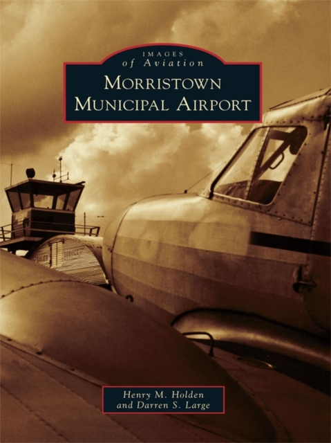 Morristown Municipal Airport, EPUB eBook