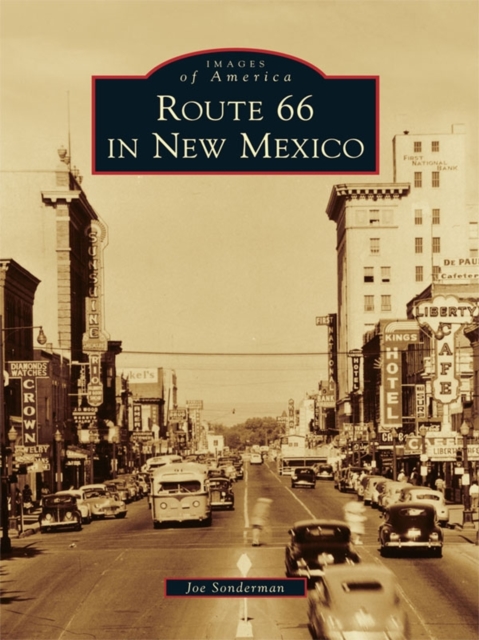 Route 66 in New Mexico, EPUB eBook