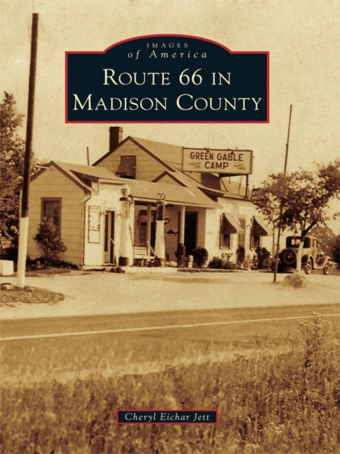 Route 66 in Madison County, EPUB eBook