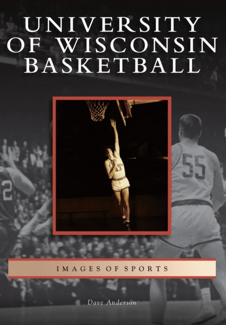 University of Wisconsin Basketball, EPUB eBook