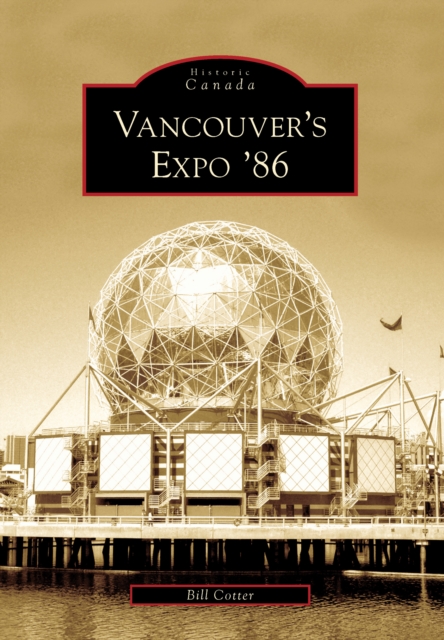 Vancouver's Expo '86, EPUB eBook