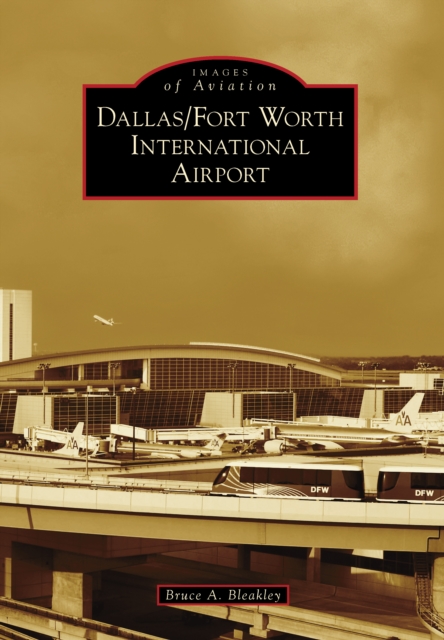 Dallas/Fort Worth International Airport, EPUB eBook