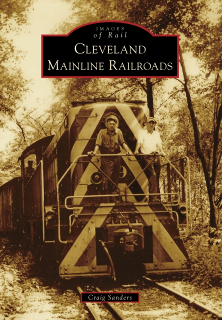 Cleveland Mainline Railroads, EPUB eBook