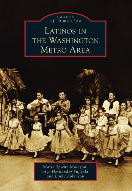Latinos in the Washington Metro Area, EPUB eBook