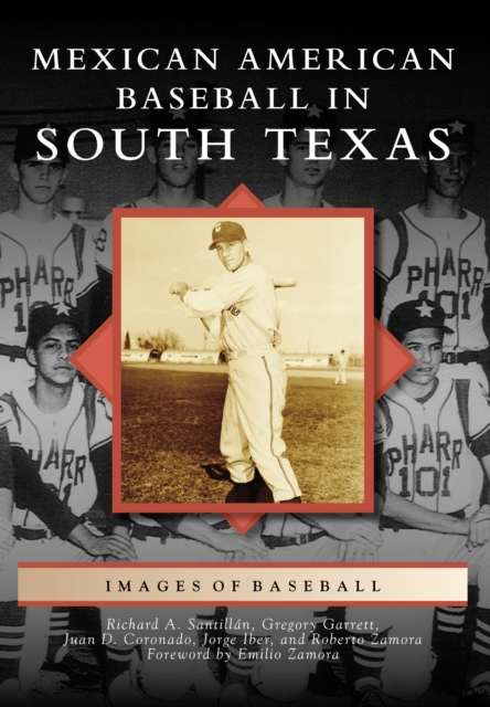 Mexican American Baseball in South Texas, EPUB eBook