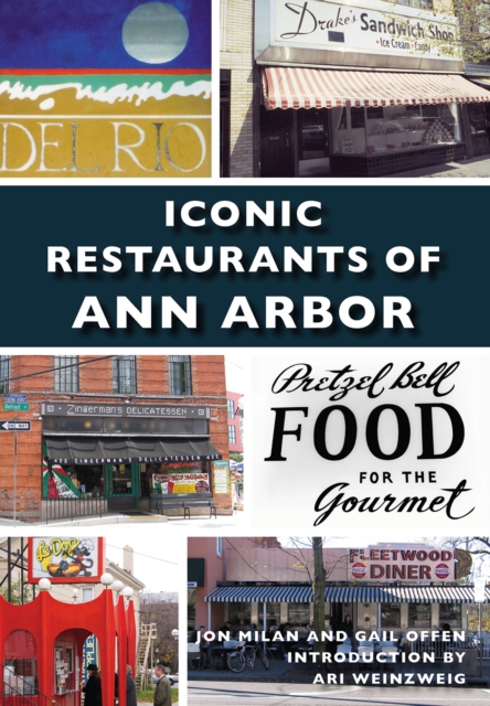 Iconic Restaurants of Ann Arbor, EPUB eBook