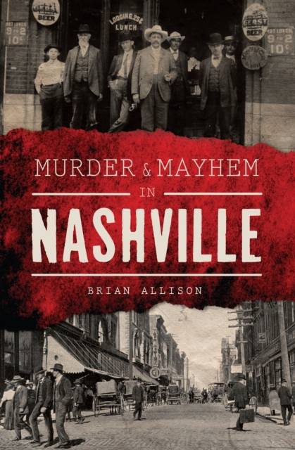Murder & Mayhem in Nashville, EPUB eBook