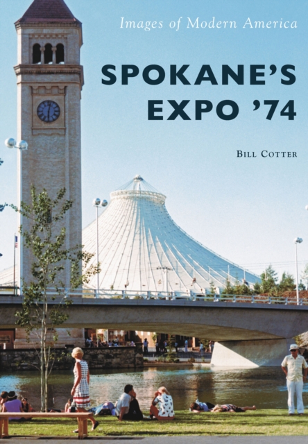 Spokane's Expo '74, EPUB eBook