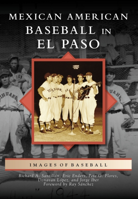 Mexican American Baseball in El Paso, EPUB eBook