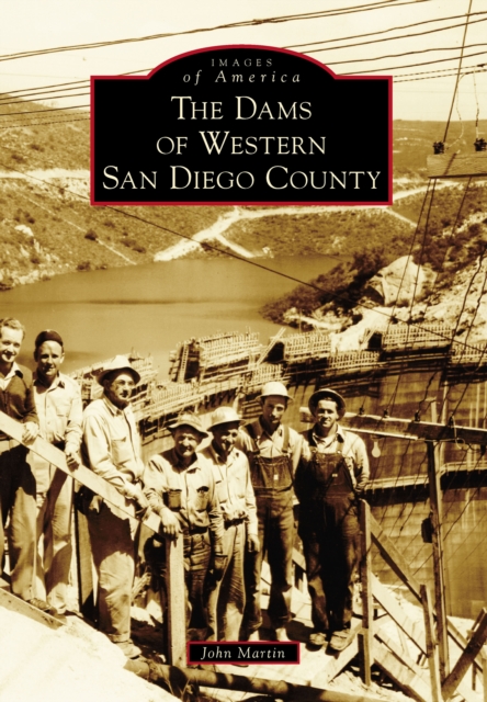 The Dams of Western San Diego County, EPUB eBook