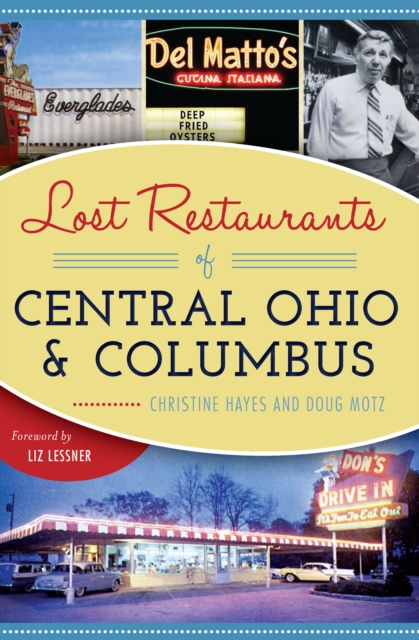 Lost Restaurants of Central Ohio and Columbus, EPUB eBook