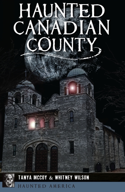 Haunted Canadian County, EPUB eBook