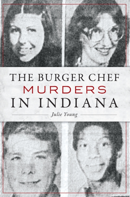 The Burger Chef Murders in Indiana, EPUB eBook