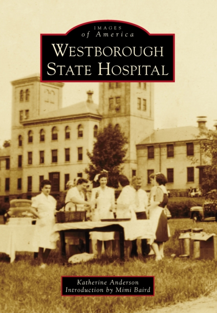 Westborough State Hospital, EPUB eBook