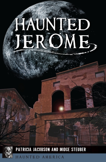 Haunted Jerome, EPUB eBook