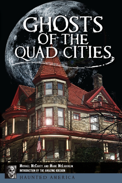 Ghosts of the Quad Cities, EPUB eBook