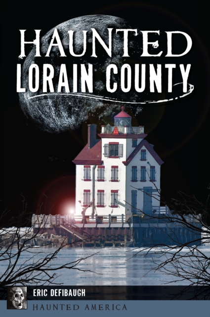 Haunted Lorain County, EPUB eBook