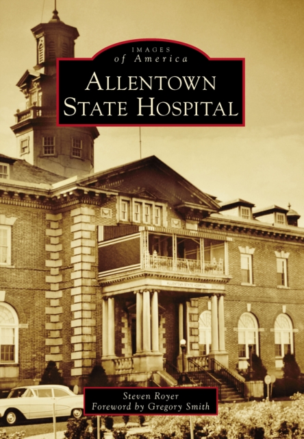 Allentown State Hospital, EPUB eBook
