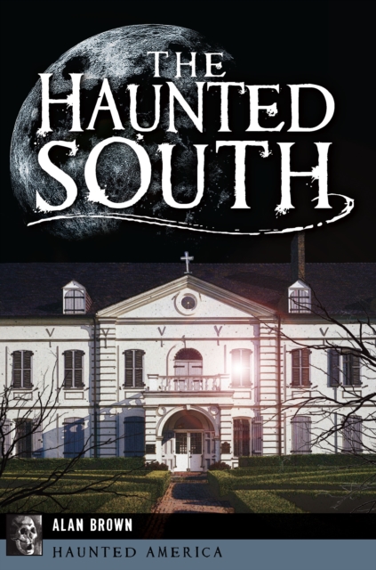 The Haunted South, EPUB eBook