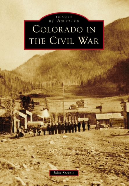 Colorado in the Civil War, EPUB eBook