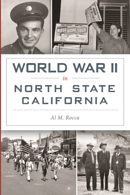 World War II in North State California, EPUB eBook